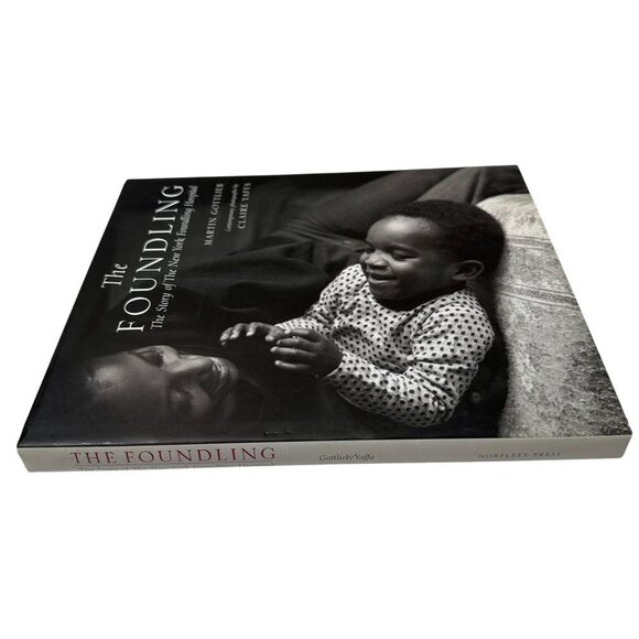 The Foundling: The Story of the NY Foundling Hospital HC Book Martin Gottlieb - Picture 14 of 16